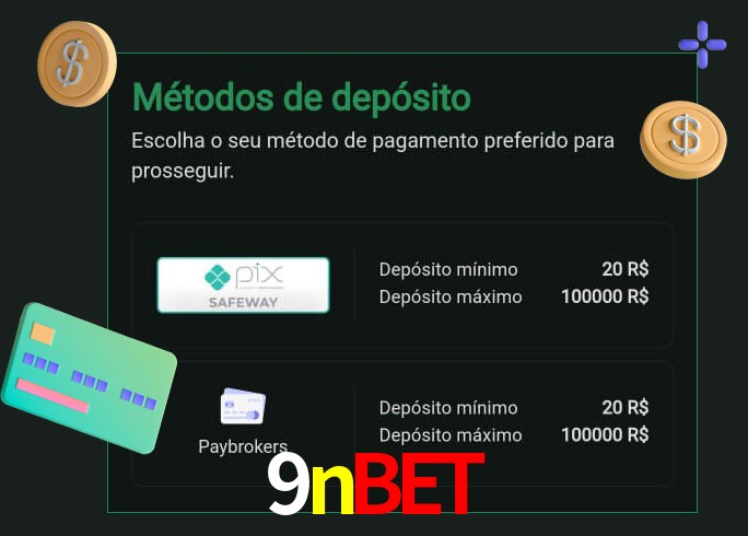 O cassino 9nbet oferece uma grande variedade de métodos de pagamento